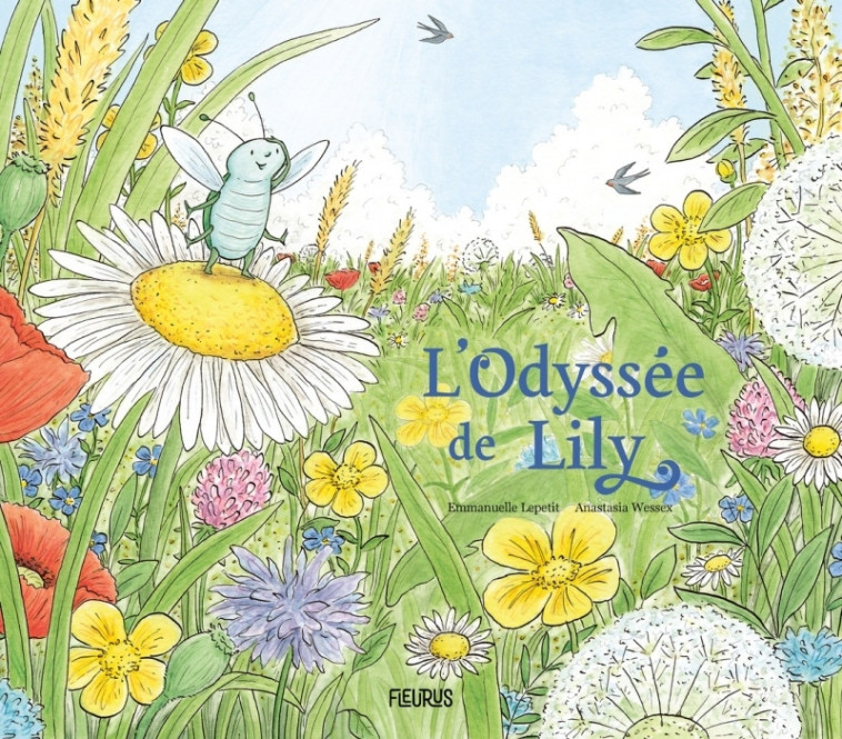 L'odyssée de Lily - Emmanuelle Lepetit - FLEURUS