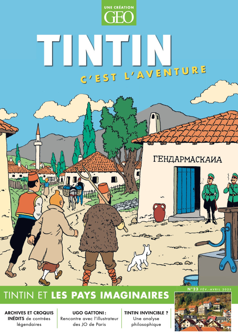 Tintin c'est l'aventure n°23 - Tintin et les pays imaginaires -  Collectif - GEO MOULINSART