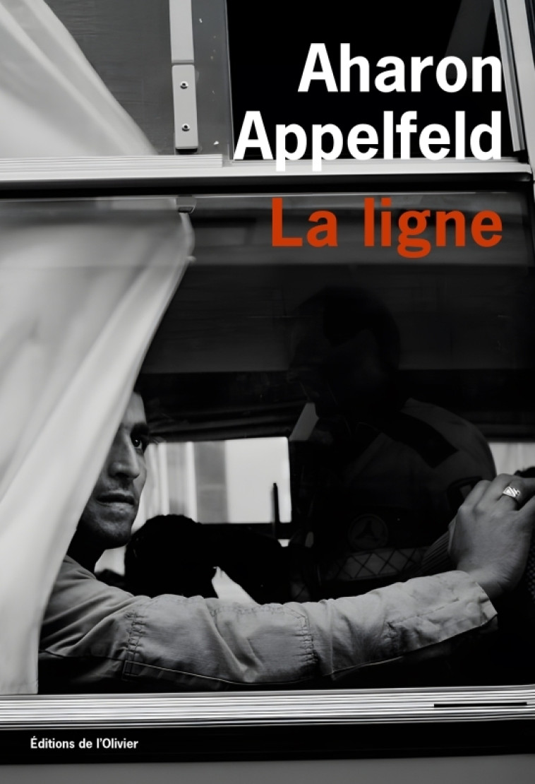 La Ligne - Aharon Appelfeld - OLIVIER