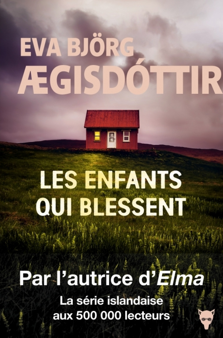 Les Enfants qui blessent - Eva Björg Ægisdóttir - MARTINIERE BL