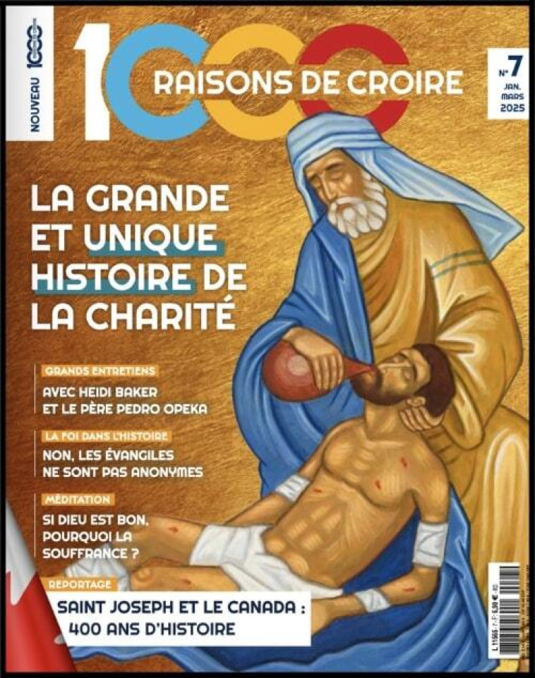 1000 Raisons de Croire #7 - La grande et unique histoire de la charité - SAS 1000 RAISONS DE CROIRE - 1000RAISONS