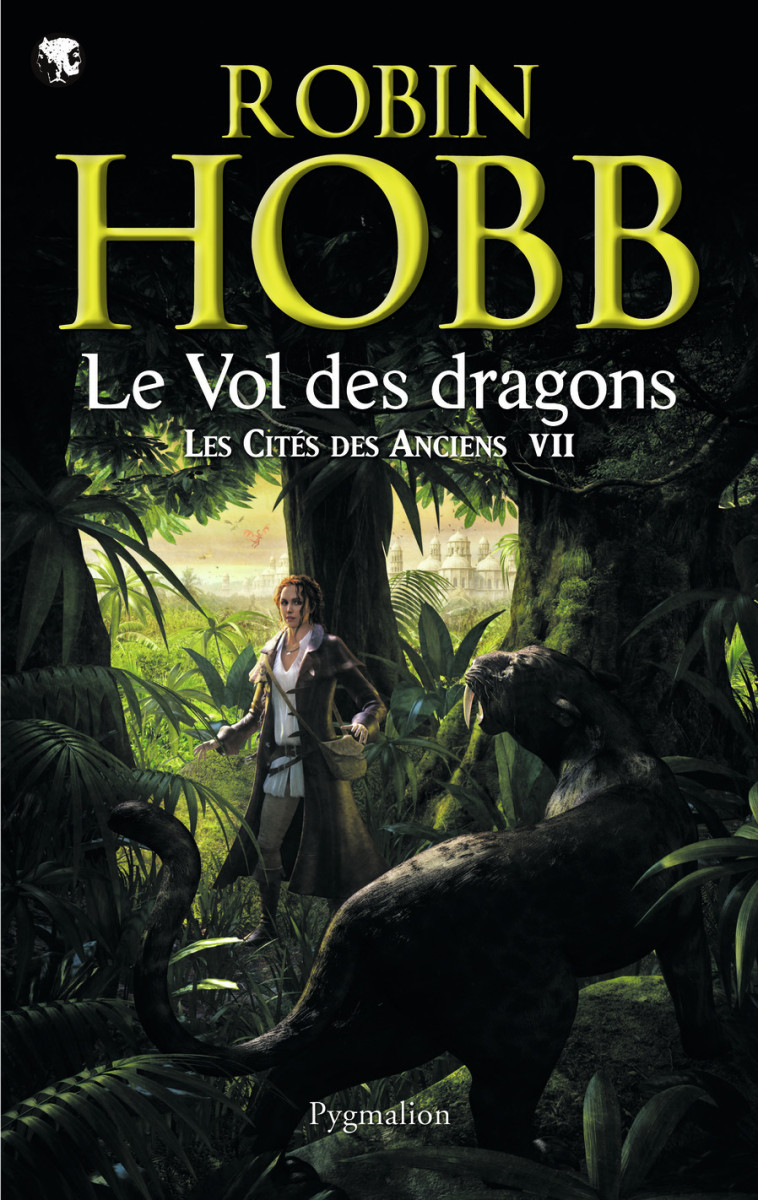 Le Vol des dragons - Robin Hobb, Arnaud Mousnier-Lompre - PYGMALION