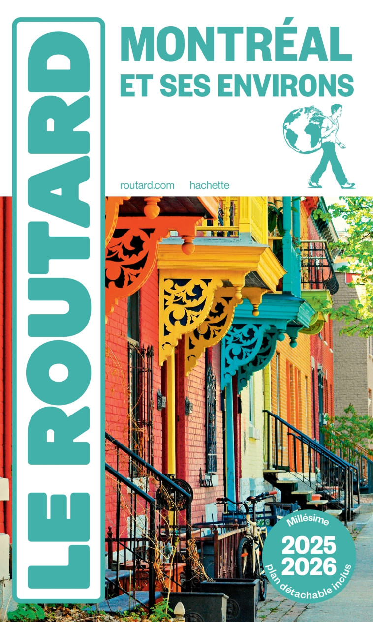 Guide du Routard Montréal et ses environs 2025/26 -  ,   - HACHETTE TOURI