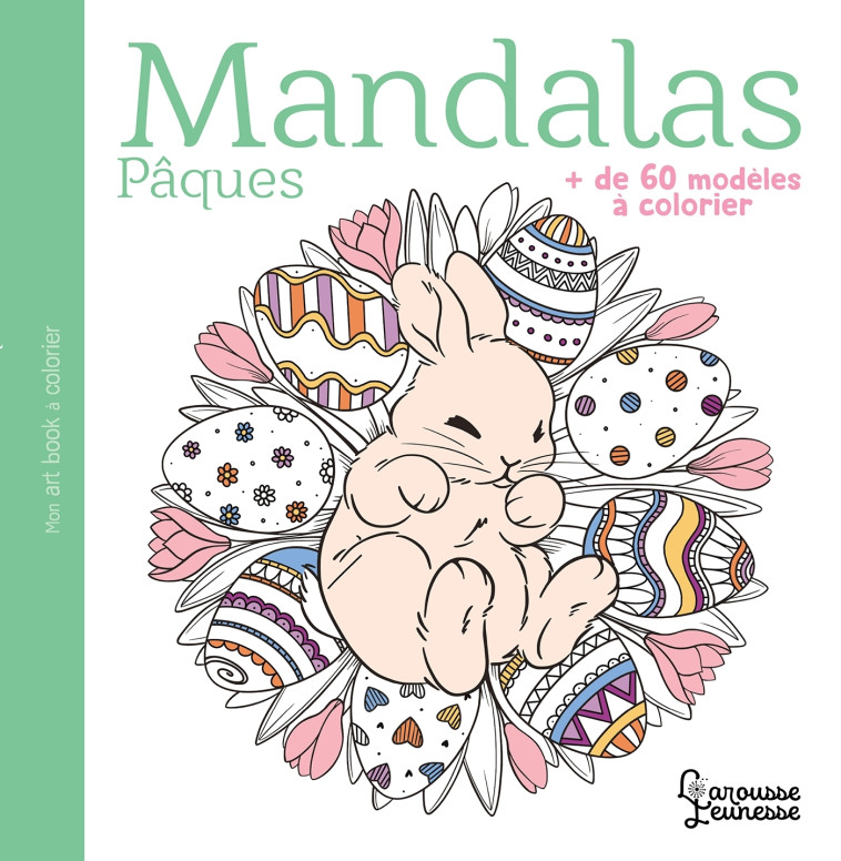 Mandalas Pâques -  ,   - LAROUSSE