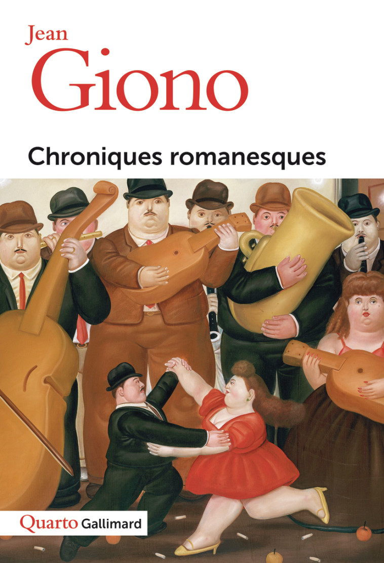 Chroniques romanesques - Jean Giono, Mireille Sacotte, Jean Giono, Mireille Sacotte - GALLIMARD