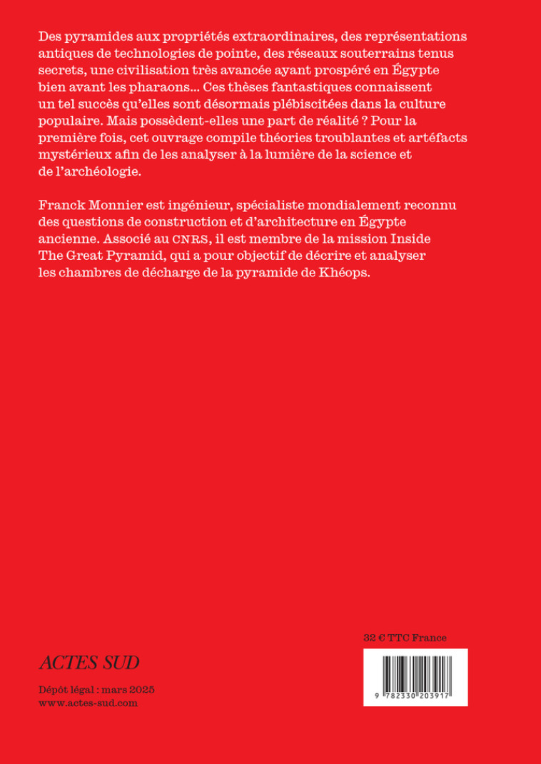 La science face aux dossiers mystérieux de l'Égypte ancienne - Franck Monnier, Franck Monnier - ACTES SUD