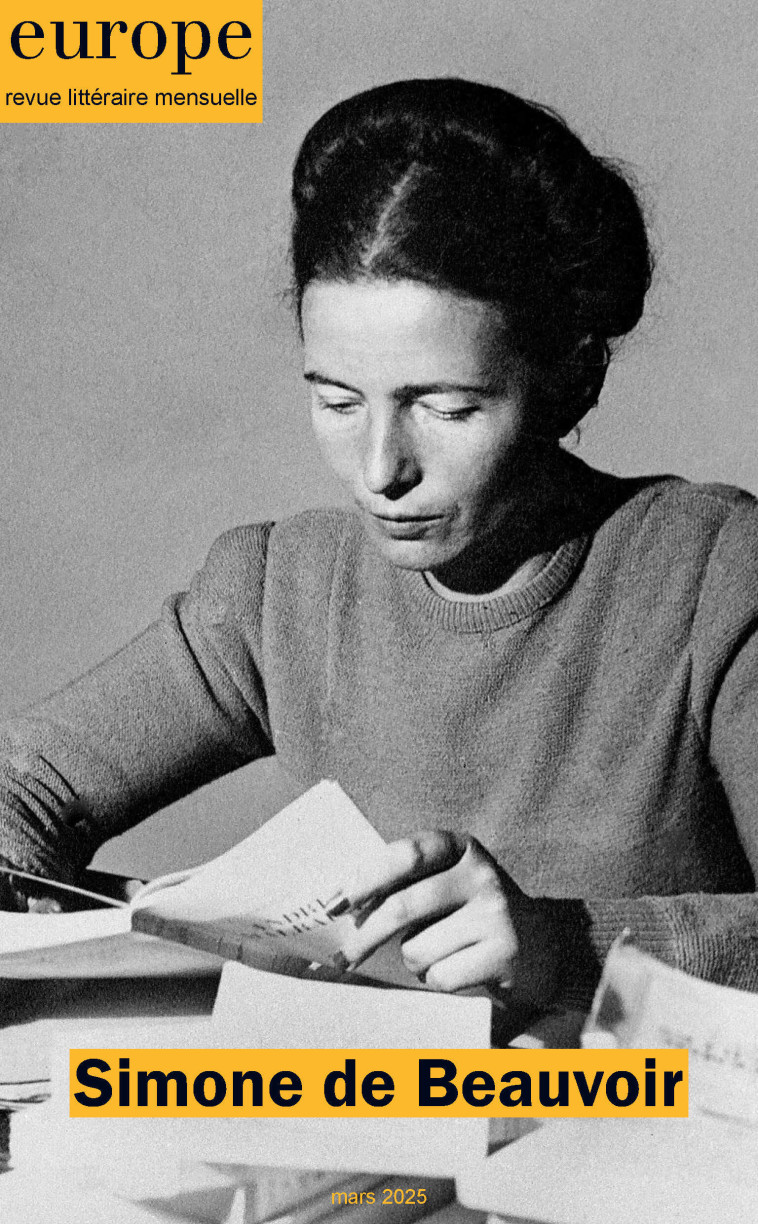 Simone de Beauvoir - Esther DEMOULIN, Jean-François Louette, Simone de Beauvoir, Simone de Beauvoir, Esther DEMOULIN, Jean-François Louette - REVUE EUROPE