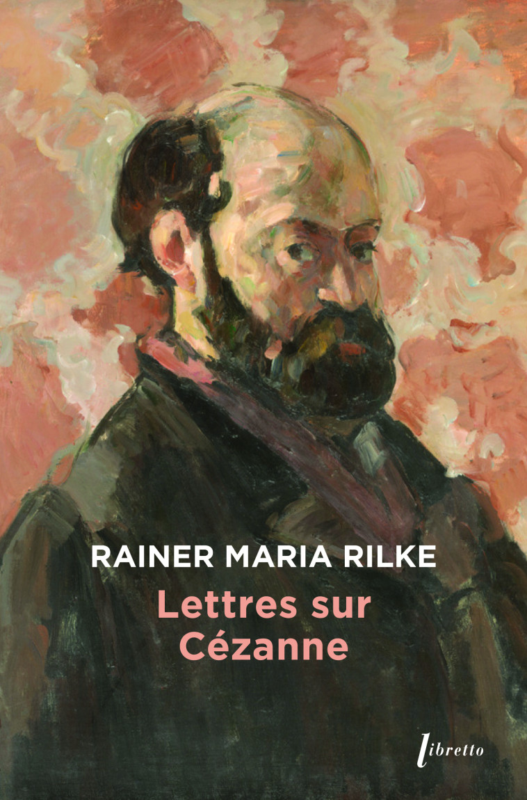 Lettres sur Cézanne - Maria Rilke Rainer - LIBRETTO