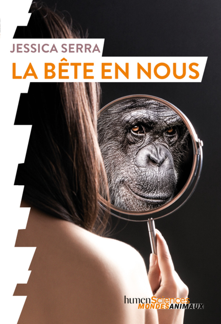 La bête en nous - Jessica Serra - HUMENSCIENCES