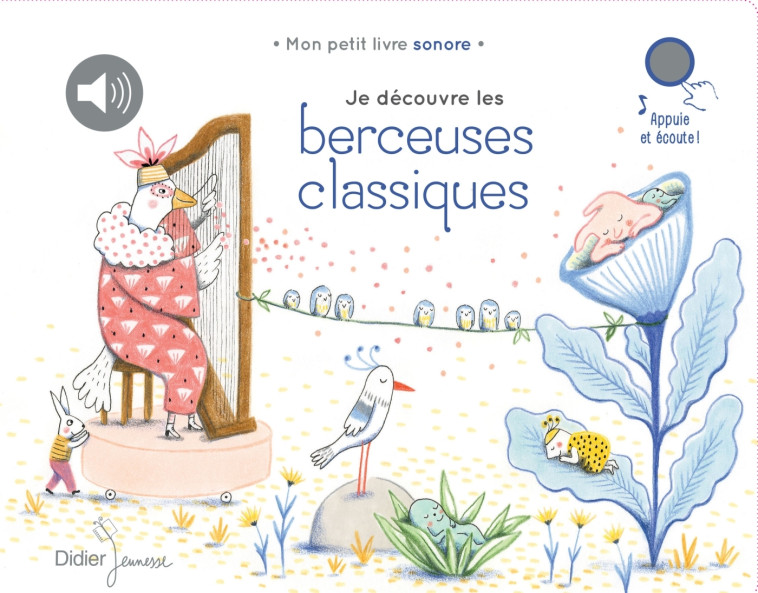 Je découvre les berceuses classiques -  , Delphine Renon,  , Delphine Renon - DIDIER JEUNESSE