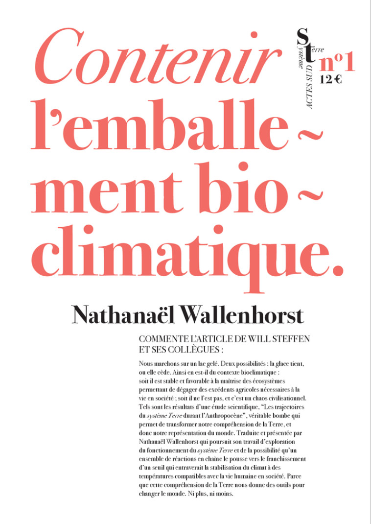 Contenir l'emballement bioclimatique - Nathanaël Wallenhorst, Nathanaël Wallenhorst - ACTES SUD