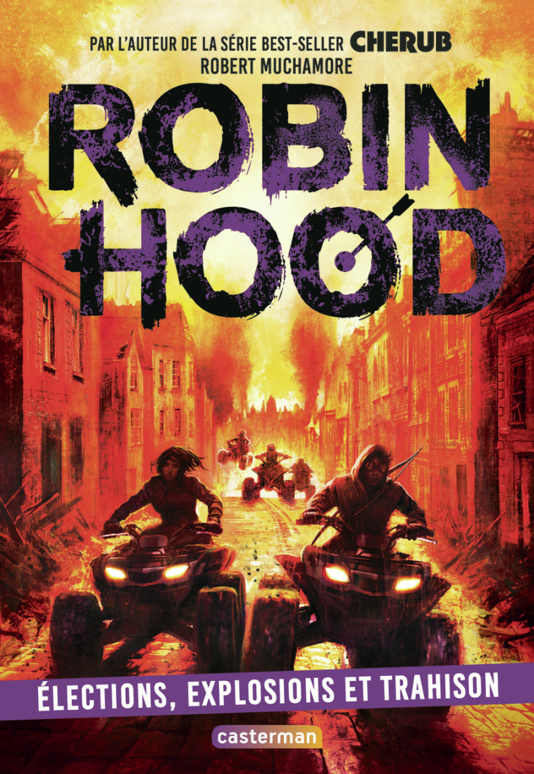 Robin Hood - Robert Muchamore, Antoine Pinchot - CASTERMAN