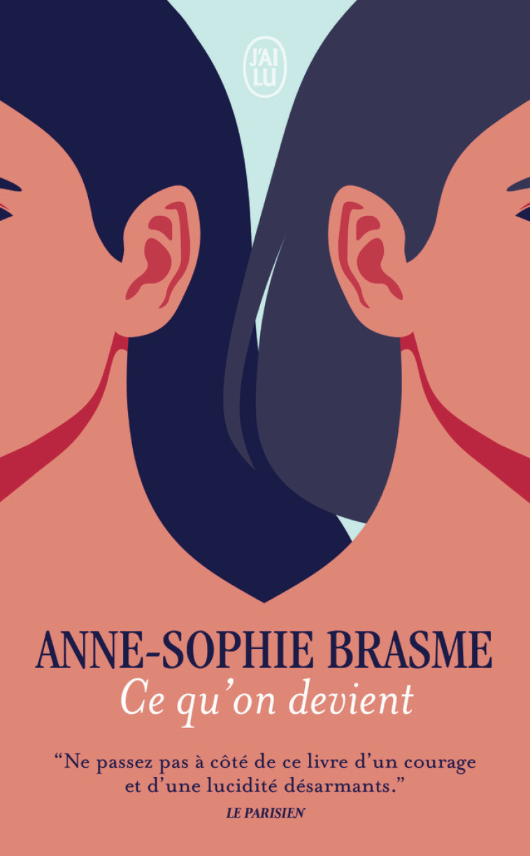 Ce qu'on devient - Anne-Sophie Brasme - J'AI LU