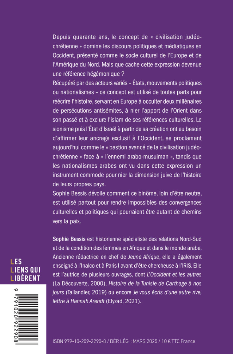 La civilisation judéo-chrétienne - Sophie Bessis, Sophie Bessis - LIENS LIBERENT